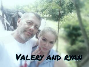 Valery_and_ryan