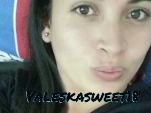 Valeskasweet18