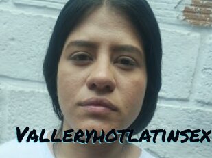 Valleryhotlatinsexi