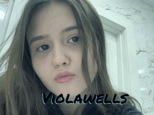 Violawells