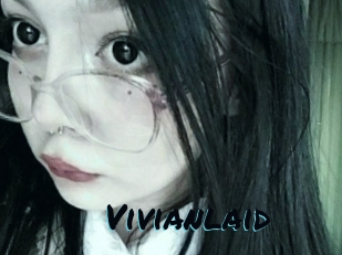 Vivianlaid