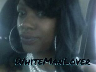 WhiteManLover
