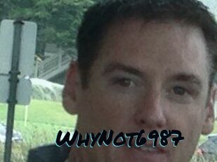 WhyNot6987