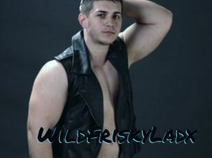 WildFriskyLadx