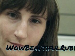 Wow_Beautiful_Ruby