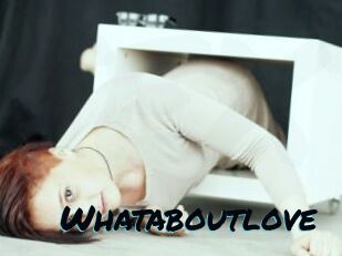 Whataboutlove