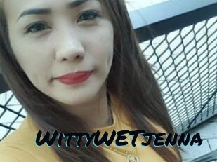 WittyWETjenna