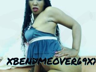 XBENDMEOVER69XX