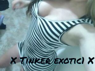 X_Tinker_exotic1_X