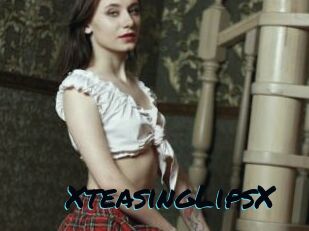 XteasingLipsX