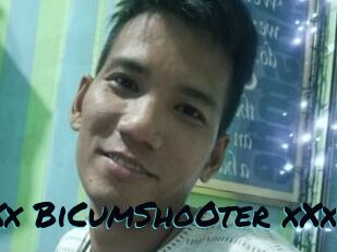 XXx_BiCumShoOter_xXx