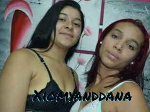 Xiomyanddana