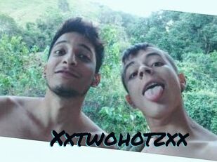 Xxtwohotzxx
