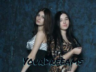 YourDreeams