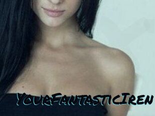 YourFantasticIren