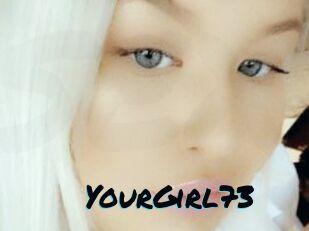 YourGirl73