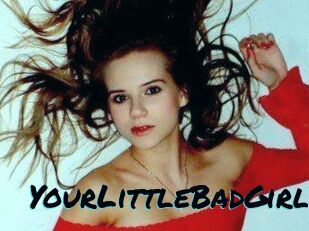 YourLittleBadGirl