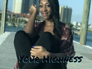Your_Highness