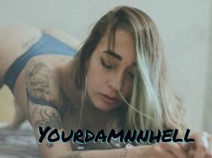 Yourdamnnhell