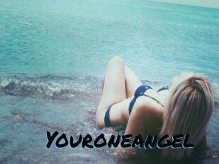 Youroneangel