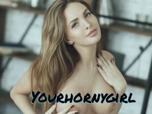 Yourhornygirl