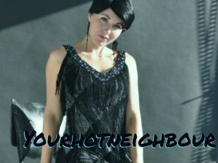 Yourhotneighbour