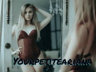 Yourpetiteariana
