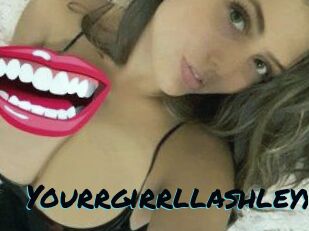 Yourrgirrllashleyy